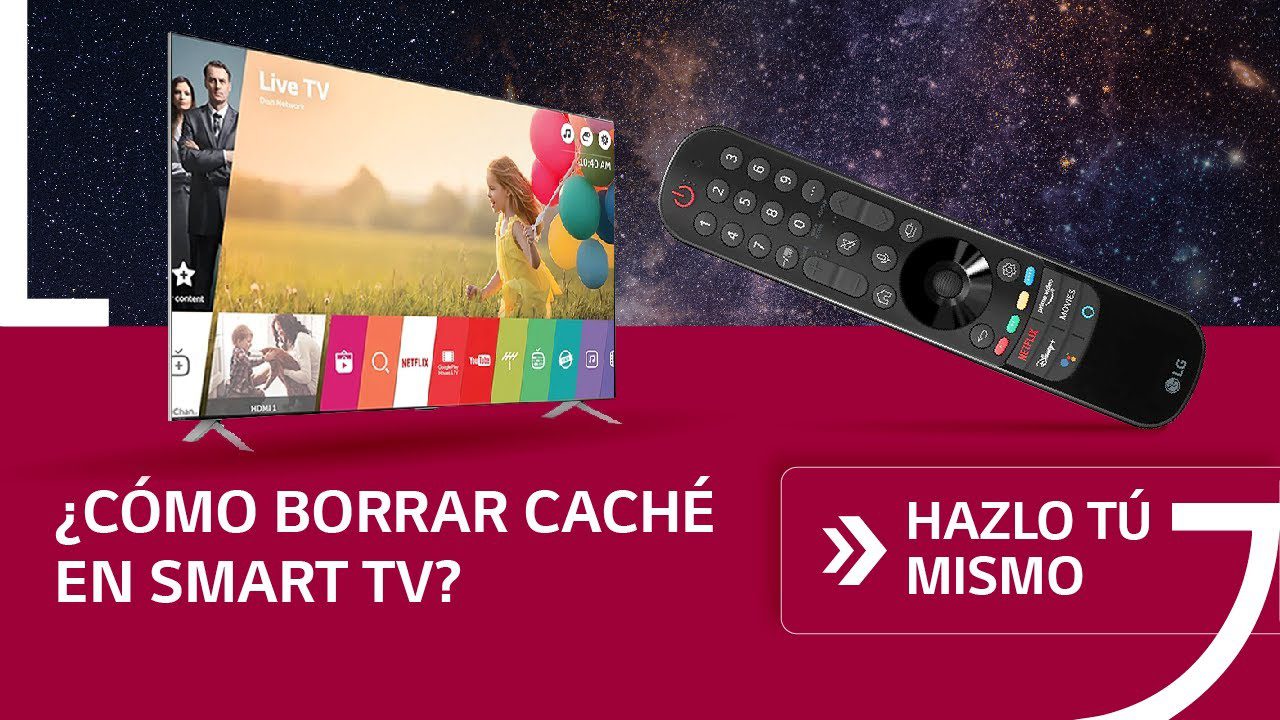 Cómo borrar la caché en un televisor LG con webOS