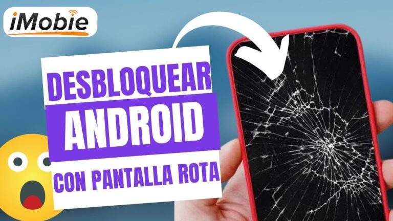 Cómo Desbloquear un Celular Android Con Pantalla Rota Desde la PC